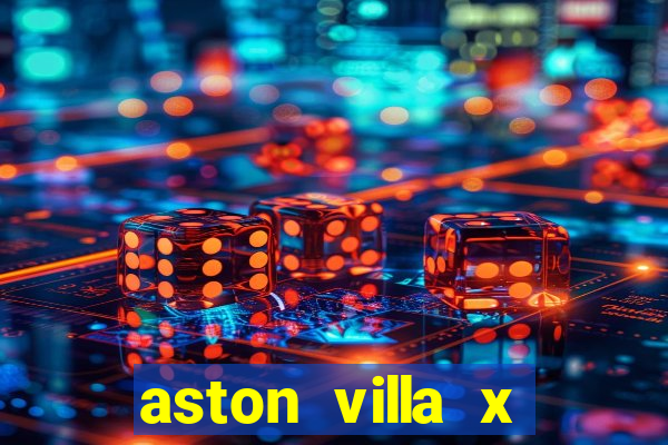 aston villa x brentford palpite